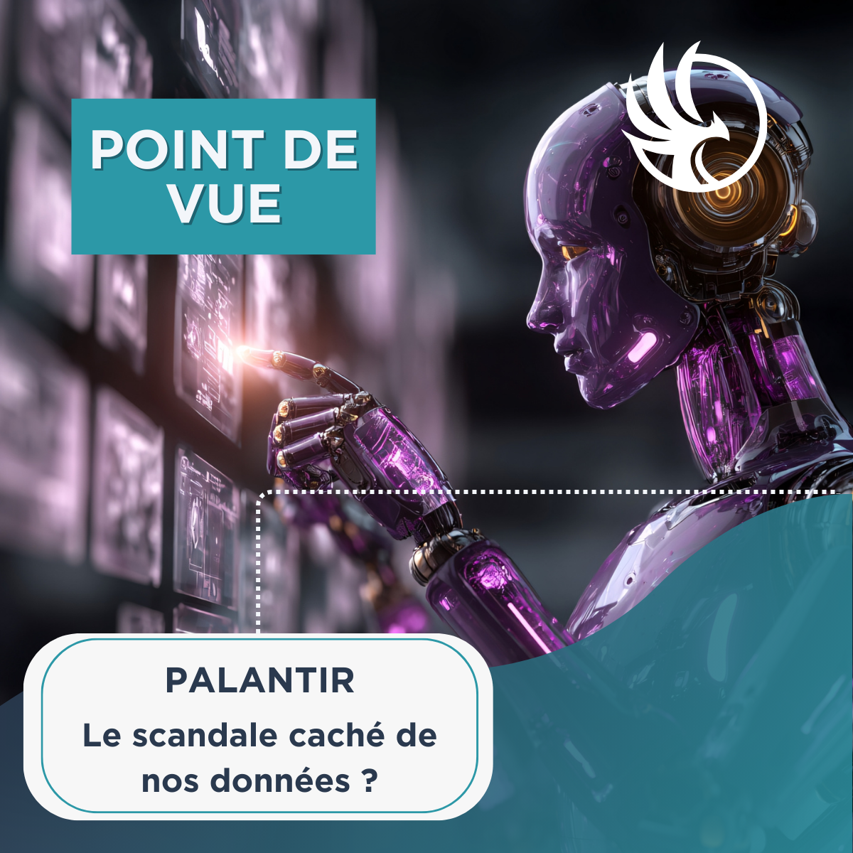 POV – Palantir « Le scandal caché de vos données »
