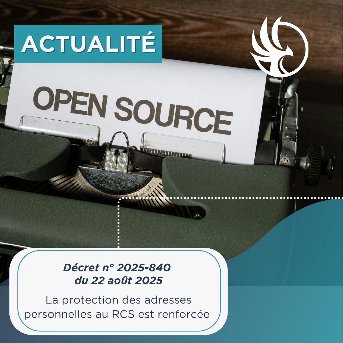 NEWS – Renforcement de la protection des adresses personnelles des dirigeants au RCS