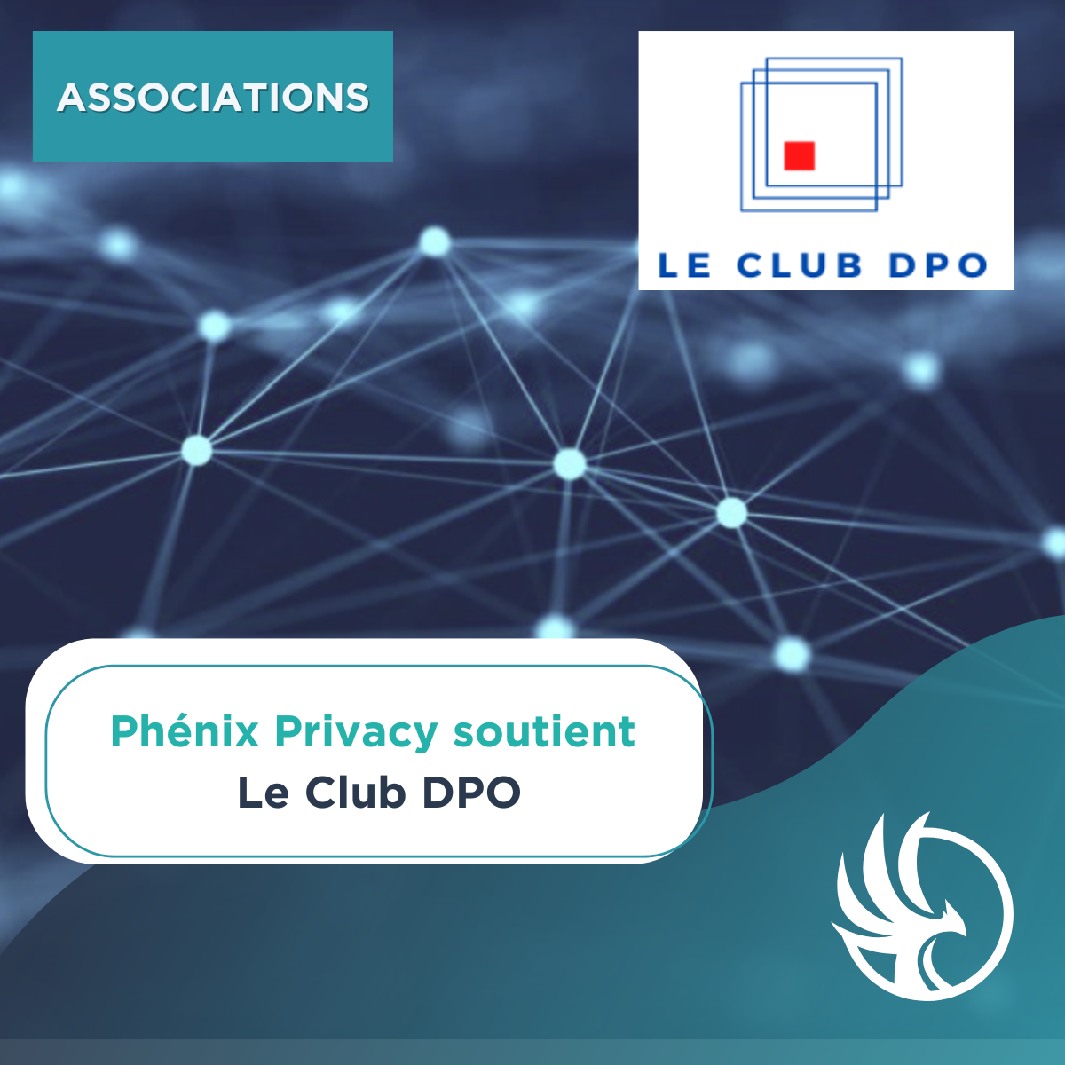 260122 – Phénix Privacy soutien le Club DPO Phénix Privacy soutien les initiative du Club DPO