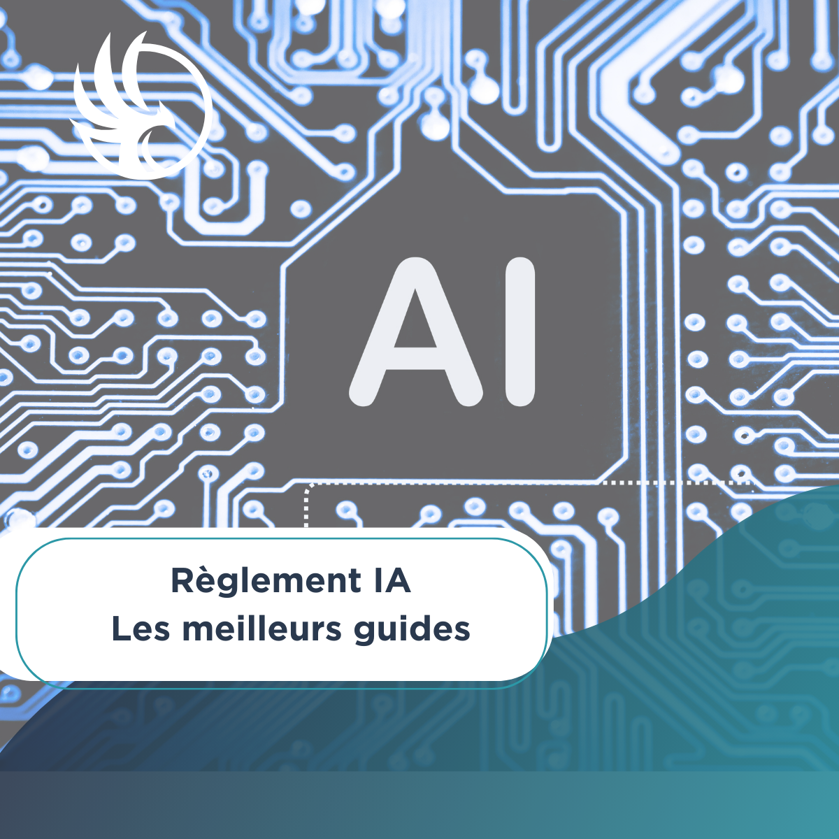 260203 – AI ACT – Les meilleurs guides Règlement sur l'IA - Sélection des meilleurs guides