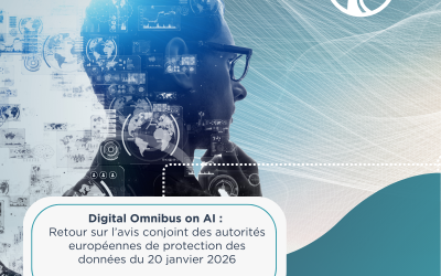 NEWS – Digital Omnibus on AI : pourquoi la simplification inquiète les autorités européennes de protection de données ?